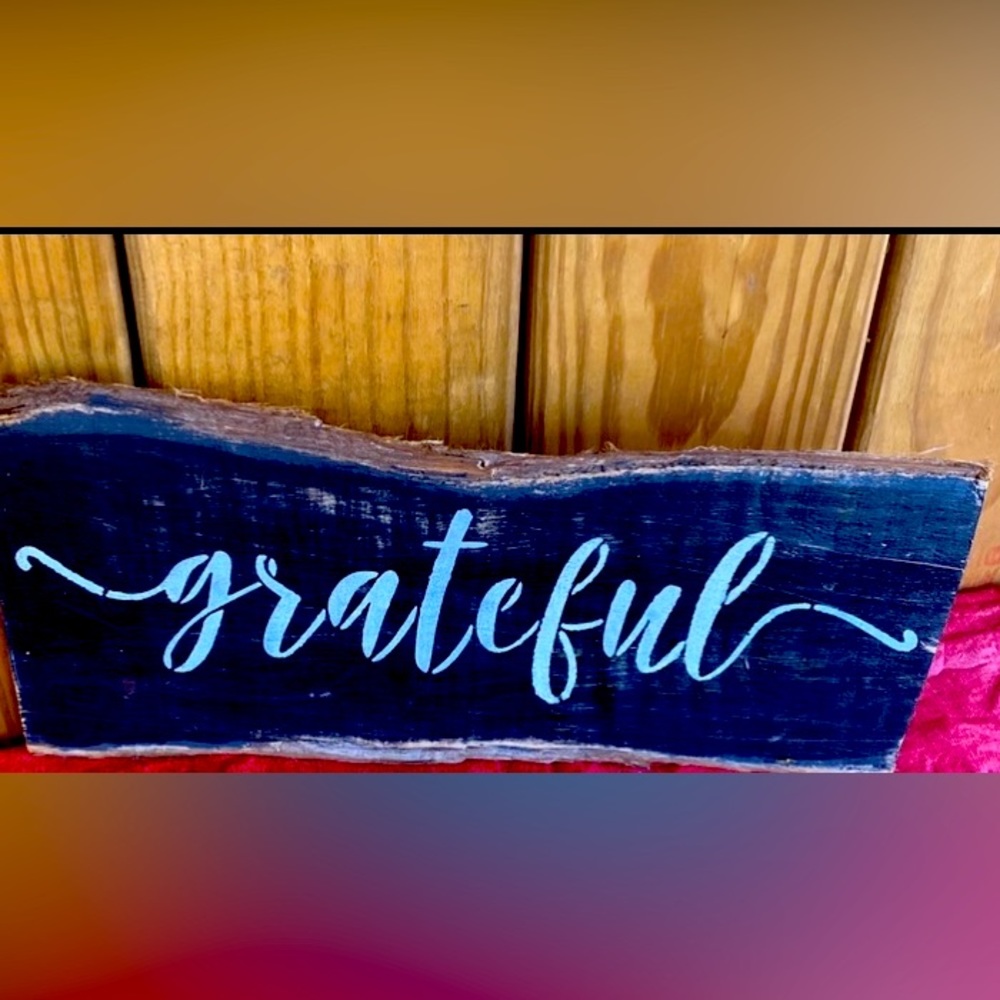 Rustic cedar “grateful” sign